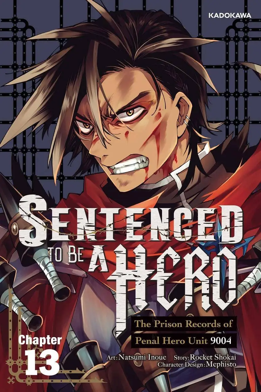 Read Sentenced to Be a Hero The Prison Records of Penal Hero Unit 9004 Manga Online