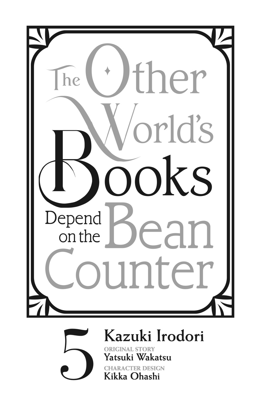 Read The Other World's Books Depend on the Bean Counter Manga Online
